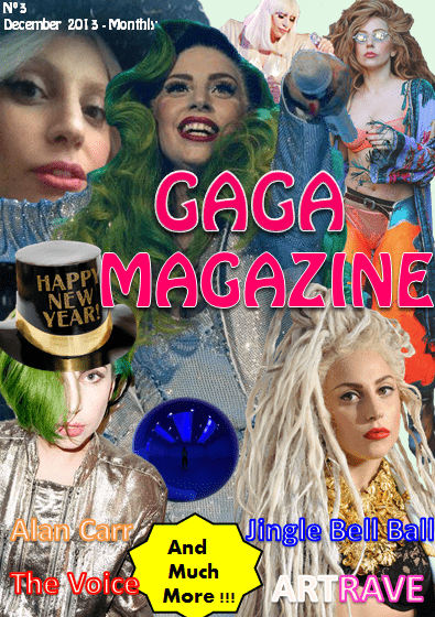 Gaga Magazine - 3º Edition - December 2013